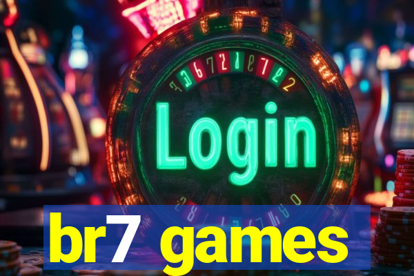 br7 games